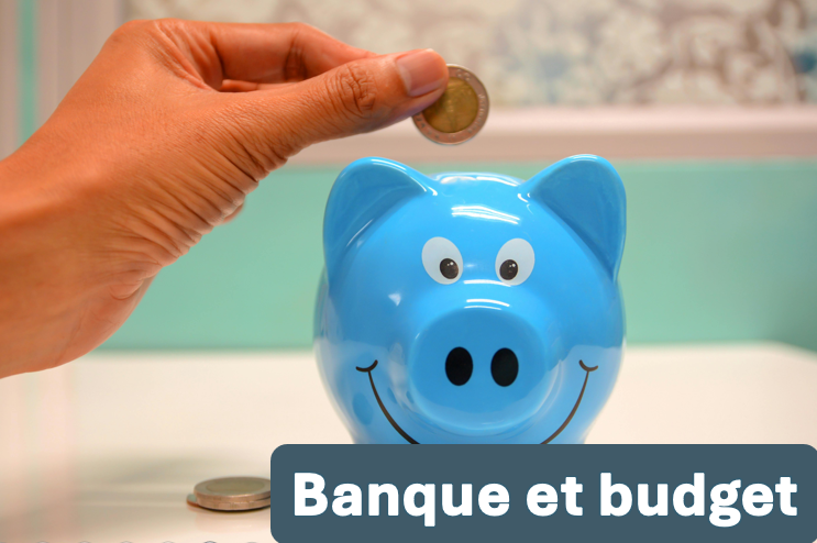 Banque et budget