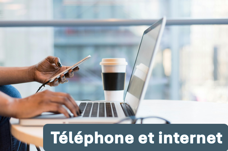 Téléphone et internet